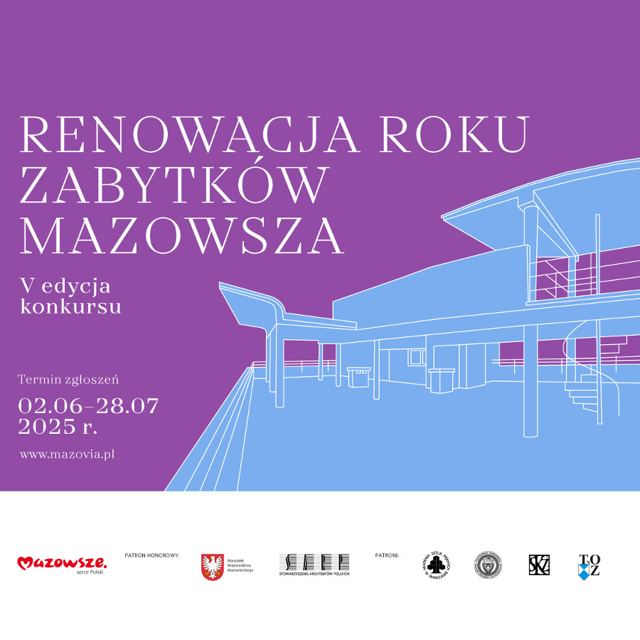 V edycja konkursu "Renowacja Roku Zabytków Mazowsza"